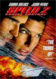 Скорость 2. Контроль над круизом (Speed 2: Cruise Control) (1997)