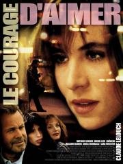 Смелость любить (Le Courage d'aimer) (2005)