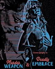 Смертельные объятия (Deadly Embrace) (1989)