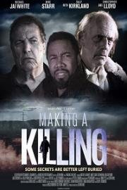 Совершая убийство (Making a Killing) (2018)