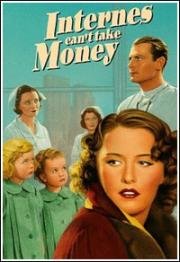 Стажеры не могут брать деньги (Internes Can't Take Money) 1937