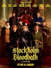 Стокгольмская кровавая баня (Stockholm Bloodbath) (2023)