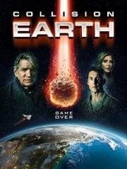 Столкновение с Землей (Collision Earth) 2020