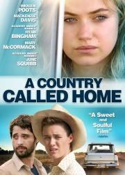 Страна под названием Дом (A Country Called Home) 2015