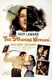 Странная женщина (Чужая женщина) (The Strange Woman) 1946