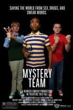 Тайная команда (Mystery Team) 2009