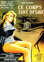 Такое желанное тело (Ce corps tant desire) (1958)