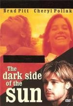 Темная сторона солнца (The Dark Side of the Sun) 1988