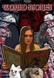 Тёмные истории (Morbid Stories) 2019