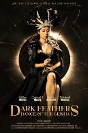 Тёмные перья: Танец Гейши (Dark Feathers: Dance of the Geisha) (2024)