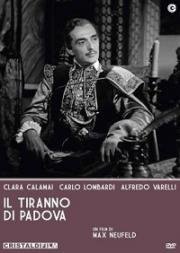 Тиран Падуанский (Il tiranno di Padova) (1946)