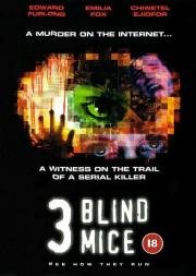 Три слепые мыши (3 Blind Mice) (2003)