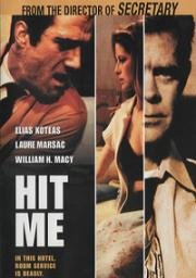 Убей меня (Hit Me) 1996