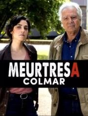 Убийства в Кольмаре (Meurtres à Colmar) (2019)