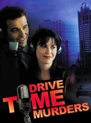 Убийства в прямом эфире (Drive Time Murders) (2001)