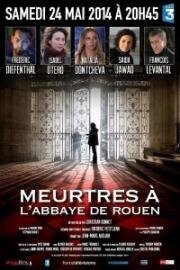 Убийства в Руанском аббатстве (Meurtres à l'Abbaye de Rouen) (2014)