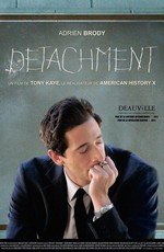 Учитель на замену (Detachment) 2011