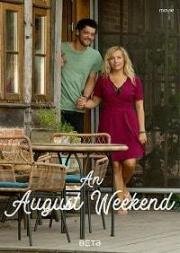 Уик-Энд в Августе (Ein Wochenende im August)
