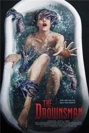 Утопленник (The Drownsman) 2014