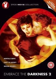В объятиях тьмы 2 (Embrace the Darkness II) (2002)