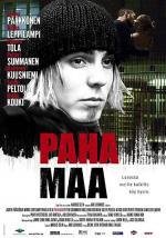 Вечная мерзлота (Paha maa) 2005