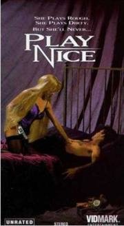 Веди себя прилично (Play Nice) (1992)