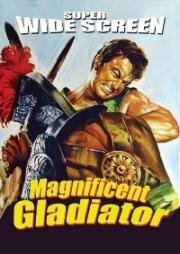 Великолепный гладиатор (Il magnifico gladiatore) (1964)