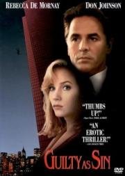 Виновен вне подозрений (Guilty As Sin) (1993)