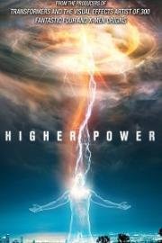 Высшая сила (Higher Power) 2018