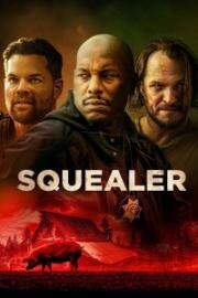 Визгун (Визг) (Squealer) (2023)
