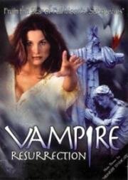 Воскрешение вампира (Song of the Vampire Vampire Ressurection) (2001)