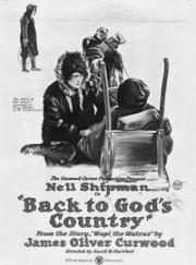 Возвращение в страну Бога (Back to Gods Country) (1919)