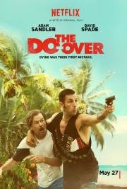 Все по новой (The Do Over) (2016)