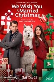 Второй шанс на рождество (We Wish You a Married Christmas) (2022)