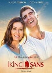 Второй шанс (Ikinci Sans) (2016)