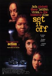 Вызов (Set It Off) (1996)
