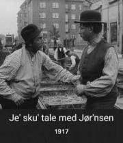 Я должен поговорить с Йоргенсеном (Je' sku' tale med Jor'nsen) (1917)