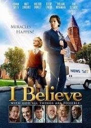 Я верю (I Believe) (2017)
