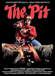 Яма (The Pit) 1981