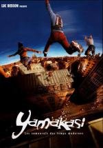 Ямакаси: Дилогия (Yamakasi: Dilogy) (2001)