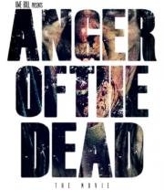 Ярость мертвецов (Anger of the Dead) 2015