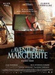 Замечательное приключение Марго и Маргариты (L'aventure des Marguerite (The Fantastic Journey of Margot & Marguerite)) 2020