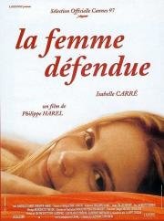 Запретная женщина (La femme defendue) (1997)
