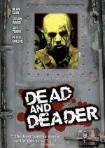 Заражение: Вирус смерти (Dead And Deader) (2006)