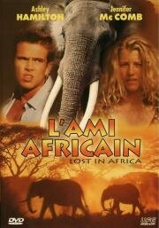 Затерянные в Африке (Потерянные в Африке, Пленники саванны) (Lost in Africa (L'ami africain)) (1994)
