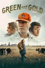 Зелень и золото (Green and Gold) (2025)
