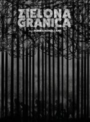 Зелёная граница (Zielona granica (The Green Border)) 2023