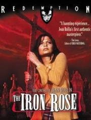 Железная Роза (La rose de fer) 1973