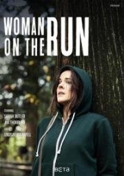 Женщина в бегах (Woman on the Run) 2017