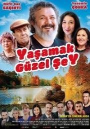 Жить прекрасно (Yasamak Güzel Sey)